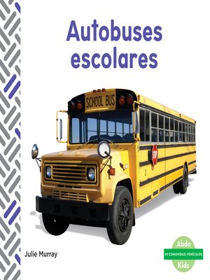 cover image of Autobuses escolares (School Buses)